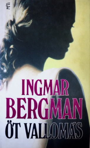 Ingmar Bergman - �t vallom�s