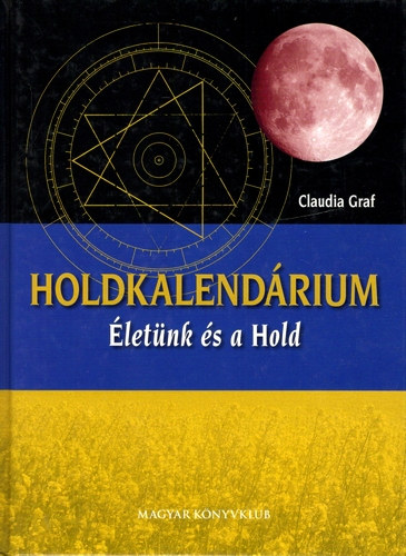 Claudia Graf - Holdkalendrium - letnk s a Hold