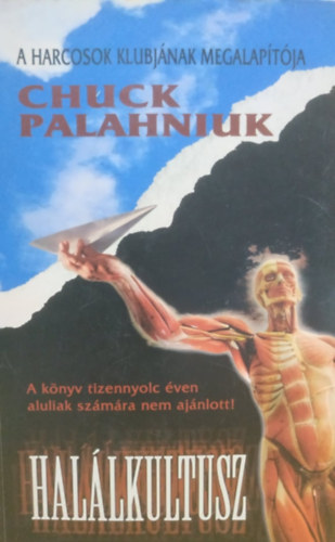 Chuck Palahniuk - Hal�lkultusz