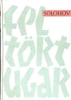 Solohov - Felt�rt ugar