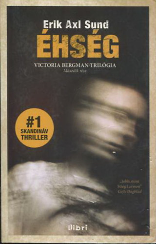Erik Axl Sund - hsg - Victoria Bergman-trilgia (Msodik rsz)