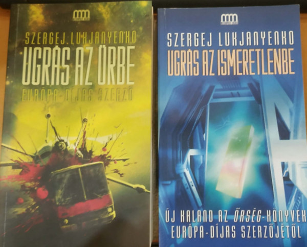 Szergej Lukjanyenko - Ugr�s az �rbe + Ugr�s az Ismeretlenbe (2 db k�nyv)