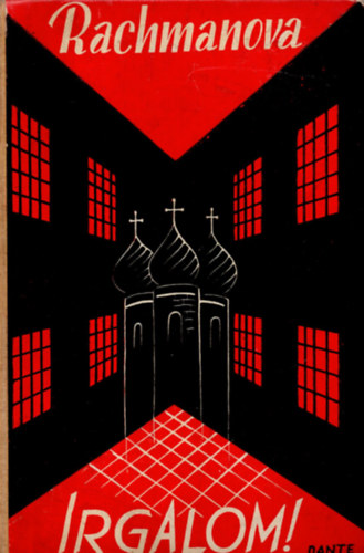 Alexandra Rachmanova - Irgalom!