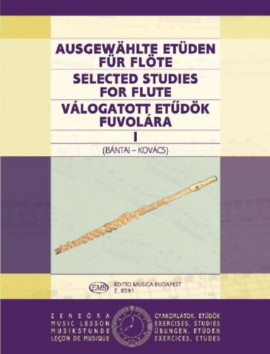Bntai Vilmos, Kovcs Gbor - Ausgewhlte Etden fr Flte - Selected Studies for Flute - Vlogatott etdk fuvolra I.