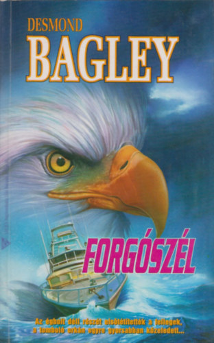 Desmond Bagley - Forgszl (Bagley)