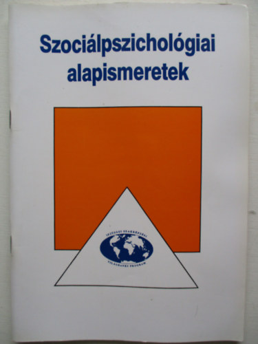 Zeck Lenke - Szocilpszicholgiai alapismeretek