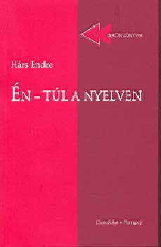 Hrs Endre - n-tl a nyelven