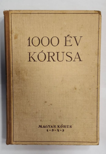 Forrai Mikl�s (gy�jt) - 1000 �v k�rusa - Forrai Mikl�s gy�jtem�nye