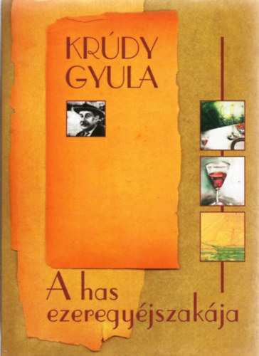Krdy Gyula - A has ezeregyjszakja