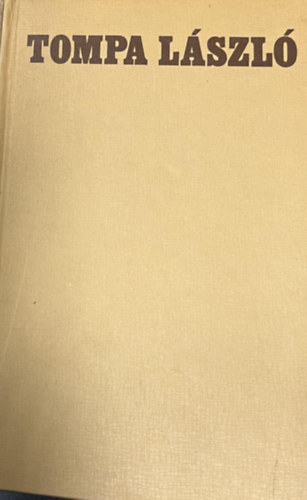 Kicsi Antal - Tompa L�szl� (monogr�fia)