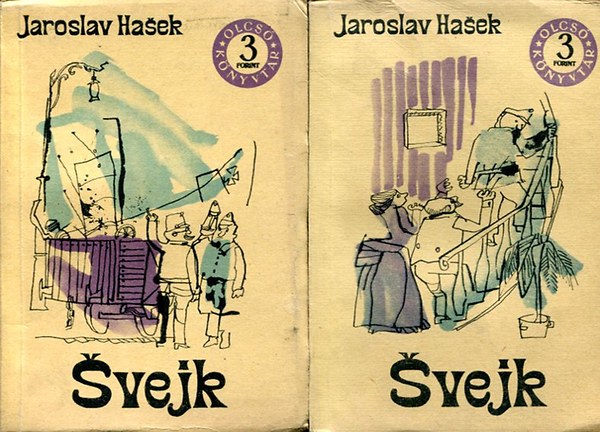 Jaroslav Hasek - Svejk I-II.