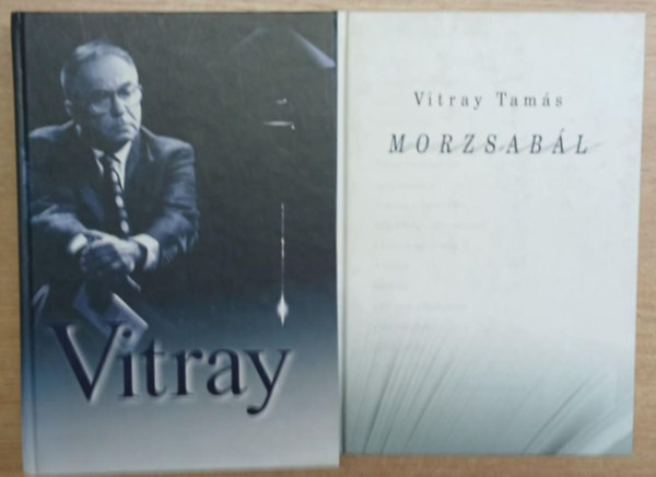 Vitray Tamás - 2 db Vitray Tamás kötet: Morzsabál - Vitray (Összegzés)