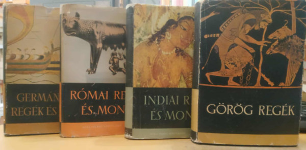 Boronkay Iván (szerk.); Baktay Ervin; Trencsényi-Waldapfel Imre; Dömötör Tekla - 4 db könyv: Római regék és mondák, Germán, kelta regék és mondák, Görög regék, Indiai regék és mondák