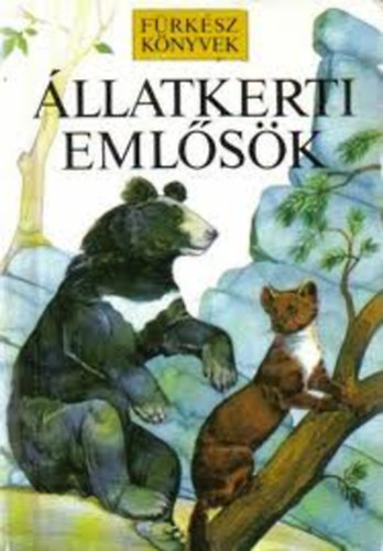 John A. Burton; Bruce Pearson - Állatkerti emlősök I. - (Fürkész könyvek)