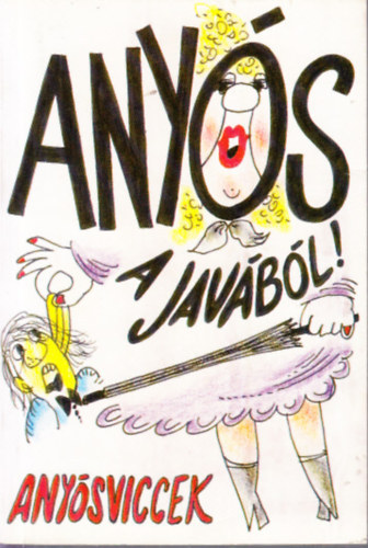 D. Sos Ibolya (szerk.) - Anys a javbl