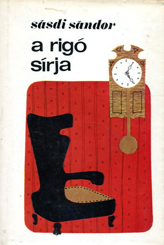 Sásdi Sándor - A rigó sírja