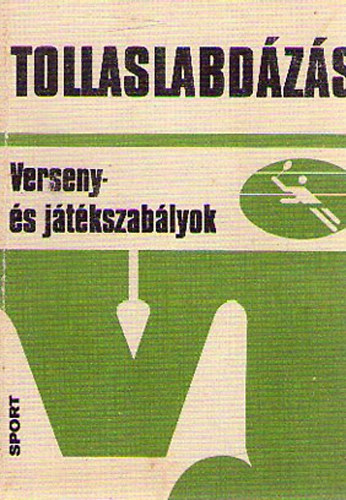 Tollaslabdzs - Verseny- s jtkszablyok