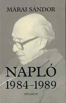 Márai Sándor - Napló 1984-1989