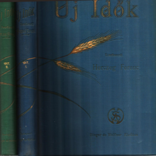 Herczeg Ferenc (szerk.) - j idk 1917. I-II. ktet (teljes vfolyam)