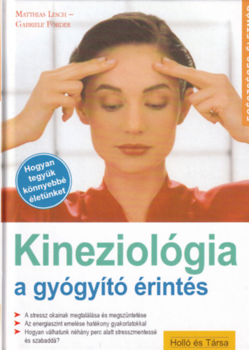 Matthias Lesch - Gabriele Frder - Kineziolgia - a gygyt rints