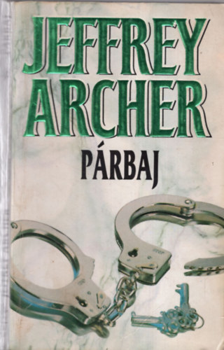 Jeffrey Archer - P�rbaj I.