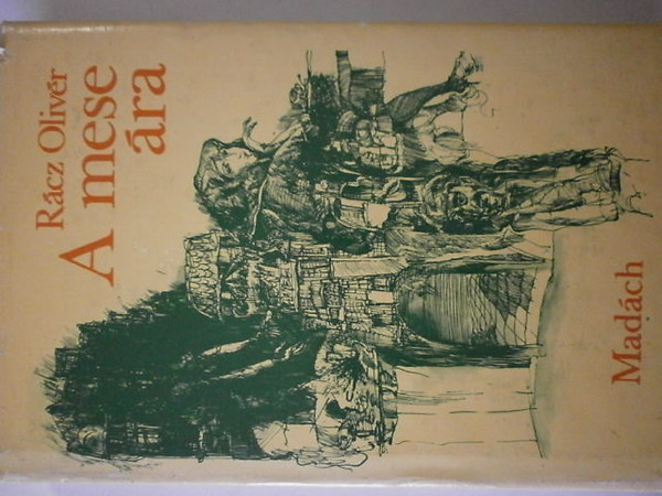 R�cz Oliv�r - A mese �ra (T�jak, v�rosok, t�rt�netek)