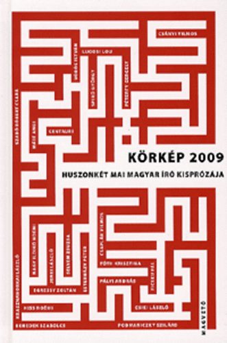 Boldizsr Ildik; Srkzy Bence (szerk.) - Krkp 2009 - Huszonkt mai magyar r kisprzja