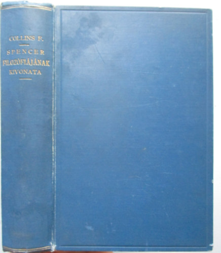 Collins F. Howard - Spencer Herbert filozófiájának kivonata