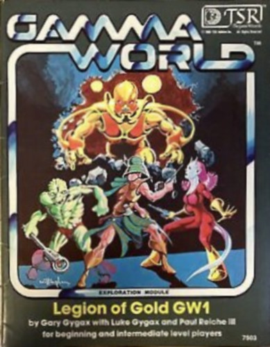 Gary Gygax, Luke Gygax, Paul Reiche III - Legion of Gold (Gamma World Module, No. GW1)