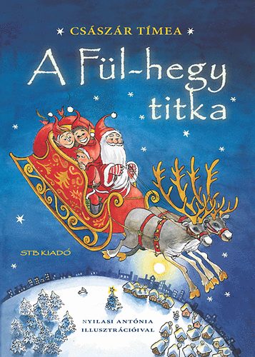 Csszr Tmea - A Fl-hegy titka