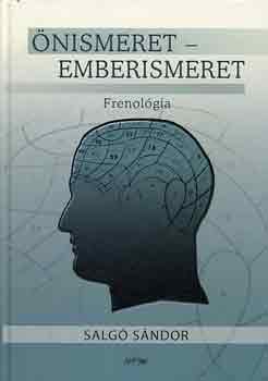 Salgó Sándor - Önismeret-emberismeret