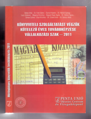 Dr. Herich Gyrgy (szerk.) - Knyvviteli szolgltatst vgzk ktelez ves tovbbkpzse - 2011 Vllalkozsi szak