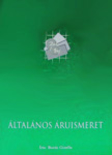 Dr. Buzs Gizella - ltalnos ruismeret