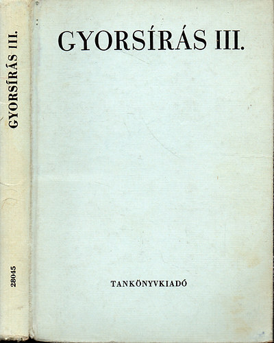 Dr. Kappa Gyrgy - Gyorsrs III. a kzgazdasgi szakkzpiskola, a kzpiskolk s gp- s gyorsriskola szmra