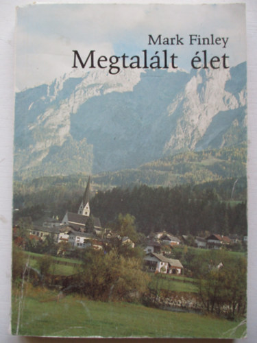 Mark Finley - Megtallt let