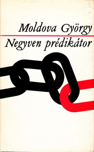 Moldova Gy�rgy - A negyven pr�dik�tor