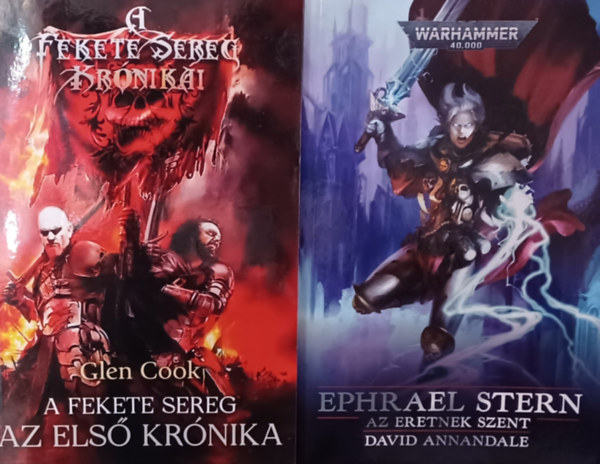 David Annandale, Glen Cook - Ephrael Stern - Az eretnek szent + A fekete sereg - Az els krnika (2 m)