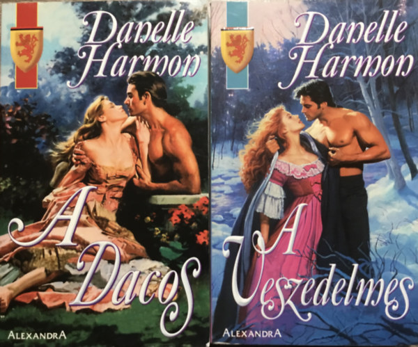 Danelle Harmon - A Dacos - A Veszedelmes (2 kötet)