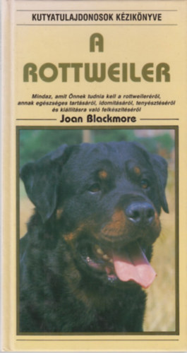Joan Blackmore - A rottweiler