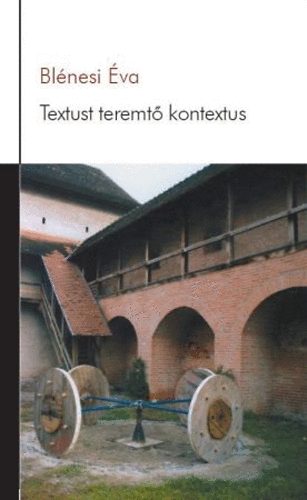 Blnesi va - Textust teremt kontextus