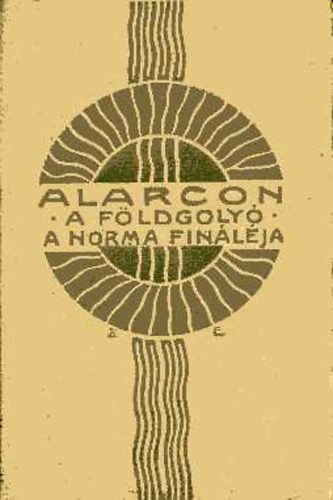 Alarcon - A földgolyó-A Norma fináléja