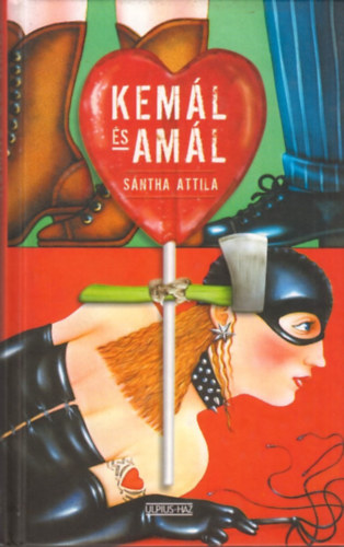 Sntha Attila - Keml s Aml