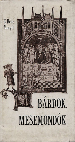 G. Beke Margit - B�rdok, mesemond�k