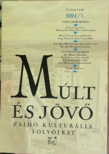 M�lt �s j�v� - Zsid� kult�r�lis foly�irat 2024/1.