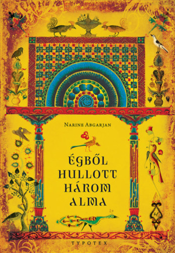 Narine Abgarjan - �gb�l hullott h�rom alma