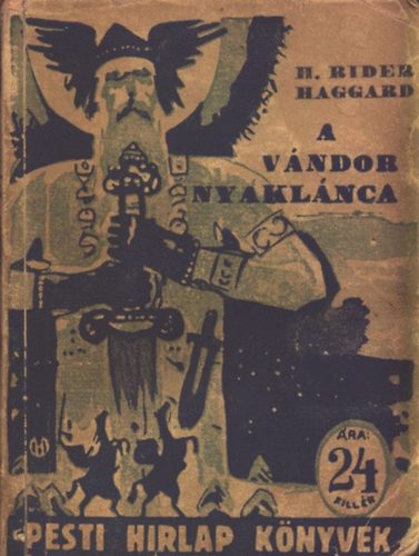 H. Rider Haggard - A vándor nyaklánca