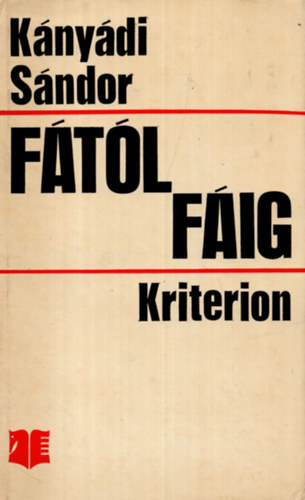 K�ny�di S�ndor - F�t�l f�ig (versek 1955-1970)