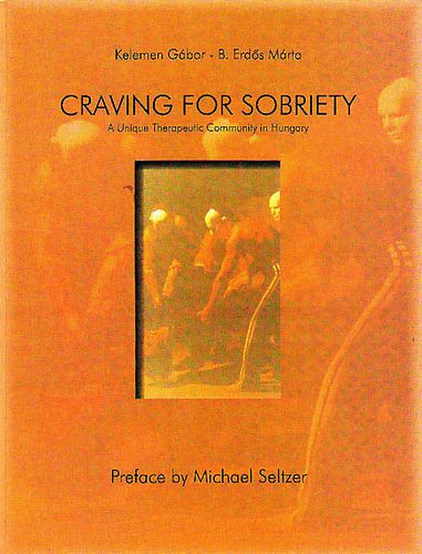 Kelemen Gbor-B.Erds Mrta - Craving for sobriety
