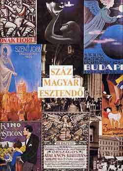 Sz�z magyar esztend�