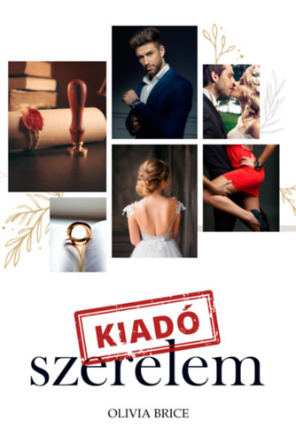 Olivia Brice - Kiad szerelem